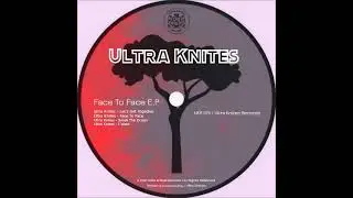 Ultra Knites - I Want