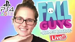 Fall Guys Live Stream [PS4] // Fall Guys Gameplay Live // !psn !challenge !modapp