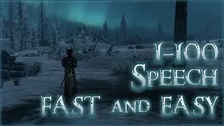 Skyrim Special Edition: 1-100 SPEECH FAST