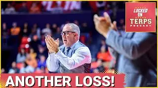 Maryland Basketball Gets Dominated By Illinois Basketball | Maryland Terps Podcast