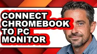 How to Connect Chromebook to Pc Monitor - Step by Step