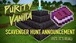 NETHERITE BEACON SCAVENGER HUNT (Purity Vanilla Minecraft Anarchy)