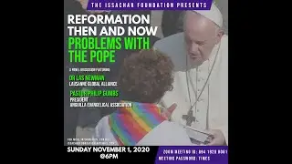 Issachar Foundation Jamaica lecture  Nov 1 2020,   Reformation Then and Now