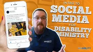 Intro to Social Media for Disability Ministry