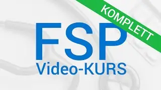 So verwenden Sie unseren FSP Video-Kurs richtig und effektiv