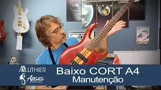 Baixo CORT A4 - Trastes, escala, Knobs... - #cortbass #cortguitars #luthier #luthieria #luthiersp