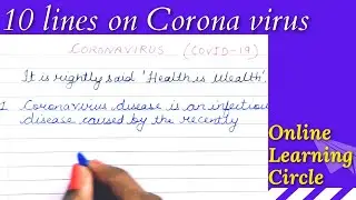 10 Lines on Coronavirus | Coronavirus essay | Essay on COVID-19 | Write 10 Lines about Corona virus