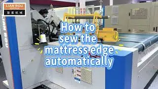 Automatic Tape Edge Machine | Edge Banding | Quilt Machine #mattresscover #manufacturing #mattress