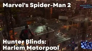 Marvel's Spider-Man 2 Hunter Blinds: Harlem Motorpool (PS5 Gameplay Walkthrough)