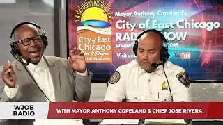 WJOB RADIO SHOW WITH ECPD & MAYOR COPELAND