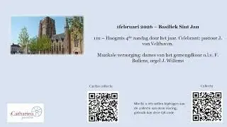 Livestream Basiliek Sint Jan de Doper - Eucharistieviering 1 februari 2026