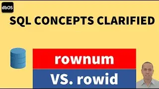 SQL rownum vs. rowid | rownum and rowid