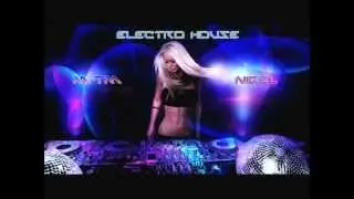 M-TM & NIGel Electro House mix vol 1
