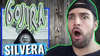 Gojira - Silvera║REACTION!