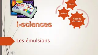 Les émulsions