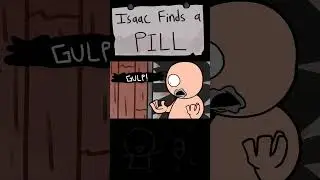 Isaac Finds a Pill | The Binding of Isaac Animation