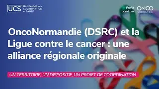 OncoNormandie & Ligue contre le cancer : une alliance pour réduire les inégalités d’accès à l'APA