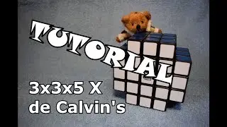 TUTORIAL (COMPLETO) - 3x3x5 X-cube de Calvin's