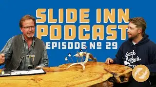 The Slide Inn Podcast Ep. 29: Guide Discounts & Why Kelly Hates Them