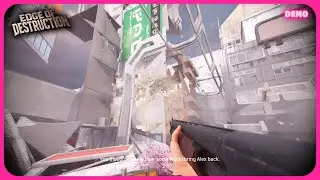 Edge of Destruction Gameplay (Full Demo)
