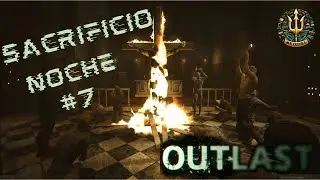 El Sacrificio del Padre | OUTLAST | #gameplay #clips #outlas