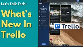 What's New In Trello