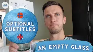 Speaking Norwegian #34: An empty glass + Norwegian Subtitles | Learn Norwegian Naturally
