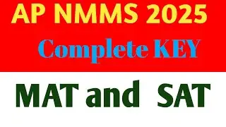 AP NMMS 2025 COMPLETE KEY // ANDHRAPRADESH NMMS 2025 KEY