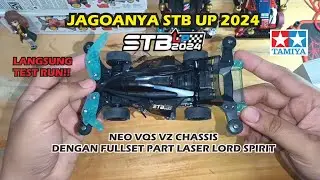 [ミニ四駆 ] JAGOAN STB UP 2024?? INI DIA VZ CHASSIS DENGAN PART LASER FULLSET!
