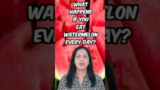Eat Watermelon EVERY DAY? 🍉 Here&rsquo;s What Happens! #shorts #trending #food #health #tips #viralvideo