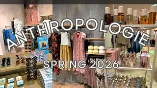 ANTHROPOLOGIE - Spring 2026!  WORTH A VISIT?