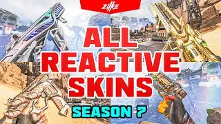 ALL REACTIVE SKINS SEASON 7 GAMEPLAY 😍😍😍 &times; Apex Legends &times; Showcase level 100 lvl 110 tier skin every