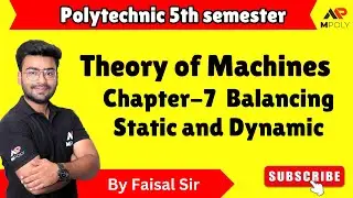 Theory of machines | Balancing Chapter 7 | Theory of machines Polytechnic | By Faisal Sir