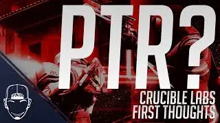 Destiny 2 | Crucible Labs First Thoughts!!! (Gameplay/Commentary)