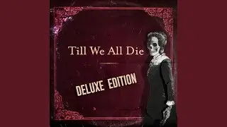 Till We All Die (Scary Vocal Mix)