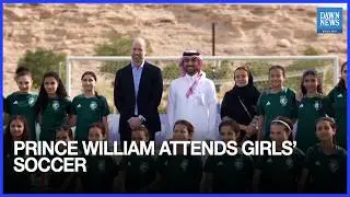 Prince William Watches Girls&rsquo; Soccer on First Official Saudi Visit | Dawn News English
