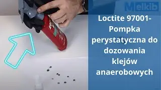 Pompka perystatyczna Loctite 97001- wszystko co musisz o niej wiedzieć!