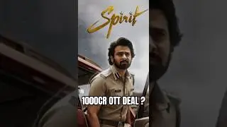 SPIRIT OTT Deal 200&ndash;400Cr Hype! 🔥 Massive Buzz