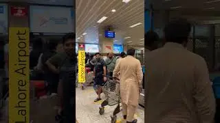 Lahore Airport - Arrival in Lahore - #dubai #lahore