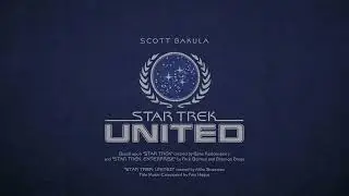 STAR TREK: UNITED - Logo and Theme Concept