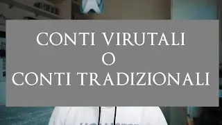 DIFFERENZE TRA CONTI ONLINE e CONTI FISICI