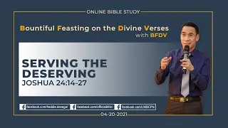 Serving the Deserving (Joshua 24:14-27)