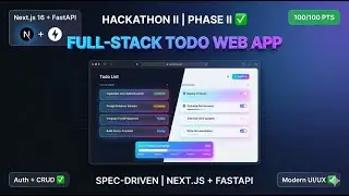 Spec-Driven Full-Stack Todo App | Next.js + FastAPI + JWT Auth | Hackathon Phase 2 Complete ✓