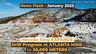 NEVADA KING EXPANDS PHASE II DRILLING PROGRAM TO 30,000M AT ATLANTA (TSX-V: NKG; OTCQX: NKGFF)