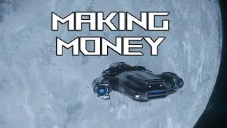 Star Citizen - Exploring & Making Money