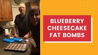How to make a Blueberry Cheesecake Fat Bombs! 😋 with team terry keto kitchen
