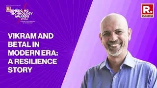 RBETA 2024: Vikram and Betal in Modern Era: A Resilience Story | Republic Business