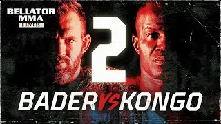Bellator 280:  Ryan Bader vs. Cheick Kongo 2  - FIGHT PREVIEW | Bad Blood