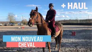 Je vous présente mon NOUVEAU CHEVAL + haul padd et kramer