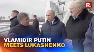 Vladimir Putin Meets Ally Belarusian President Alexander Lukashenko; Roscosmos Head Amir Ukraine War